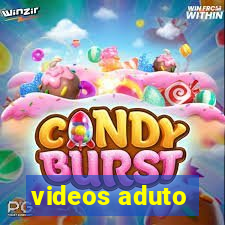 videos aduto